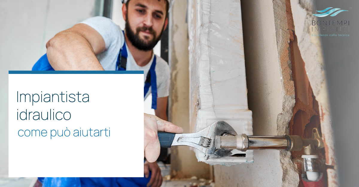 Impiantista idraulico - Bontempi Impianti Impiantista idraulico - Bontempi Impianti