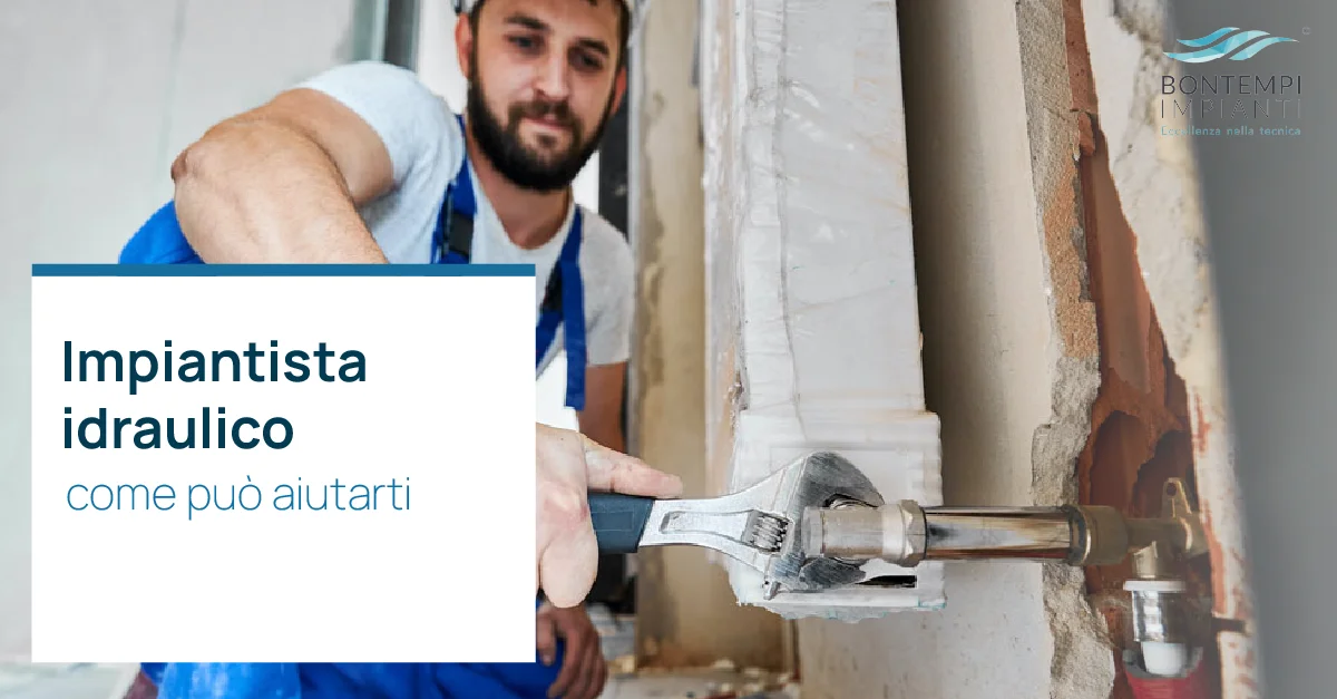 Impiantista idraulico - Bontempi Impianti